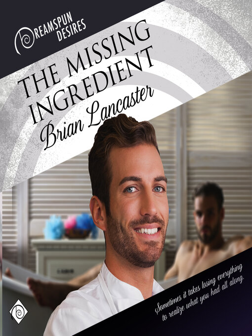 Title details for The Missing Ingredient by Brian Lancaster - Wait list